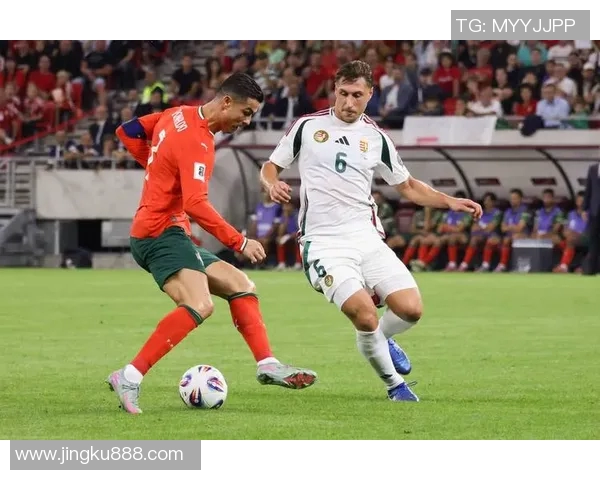 匈牙利足球传奇人物回顾与现役明星球员的精彩表现分析